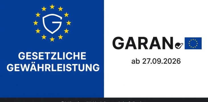 EU-Gewährleistungslabel und GARAN-Haltbarkeitsgarantie ab 27.09.2026